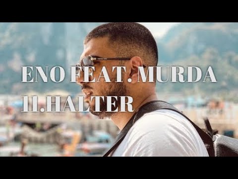 Eno 🇹🇷 feat Murda 🇹🇷 11 Halter (Official Video)