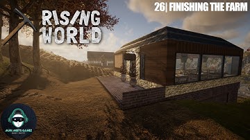 Rising World: 2025 |26| Finishing the Farm