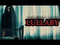 lullaby explanation | English | lullaby 2022 full movie | lullaby horror movie