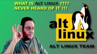 What is Alt Linux ... Never heard of it!!!