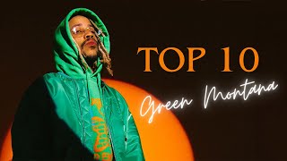 MON TOP 10 DES SONS DE GREEN MONTANA