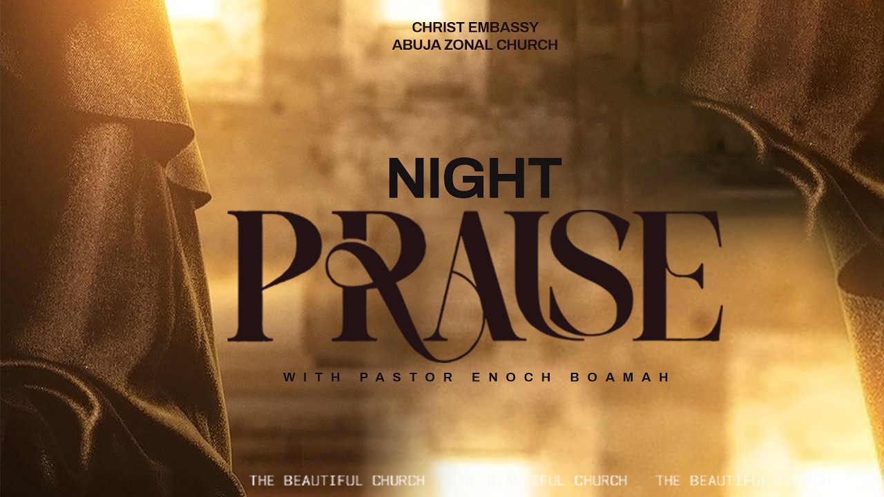 Night Praise with Pastor Enoch || Day 4