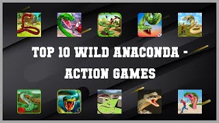 Top 10 Wild Anaconda Android Games screenshot 5