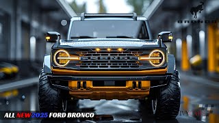 2025 Ford Bronco | The Most Advanced OffRoad SUV!