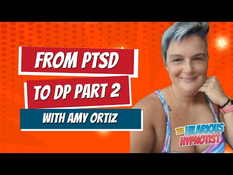 EP18: Amy - From PTSD to DP | Part 2