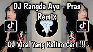 DJ DI GOYANG SAYANG || DJ RANGDA AYU - PRAS RMX‼️VIRAL TIKTOK TERBARU MENGKANE 2024 YANG KALIAN CARI