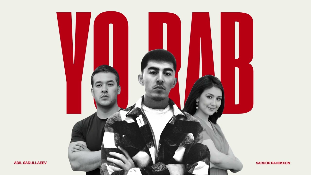 Adil Sadullaeev \u0026 Sardor Rahimxon - Yo Rab (REMIX)
