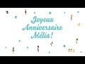  joyeux anniversaire mlia 