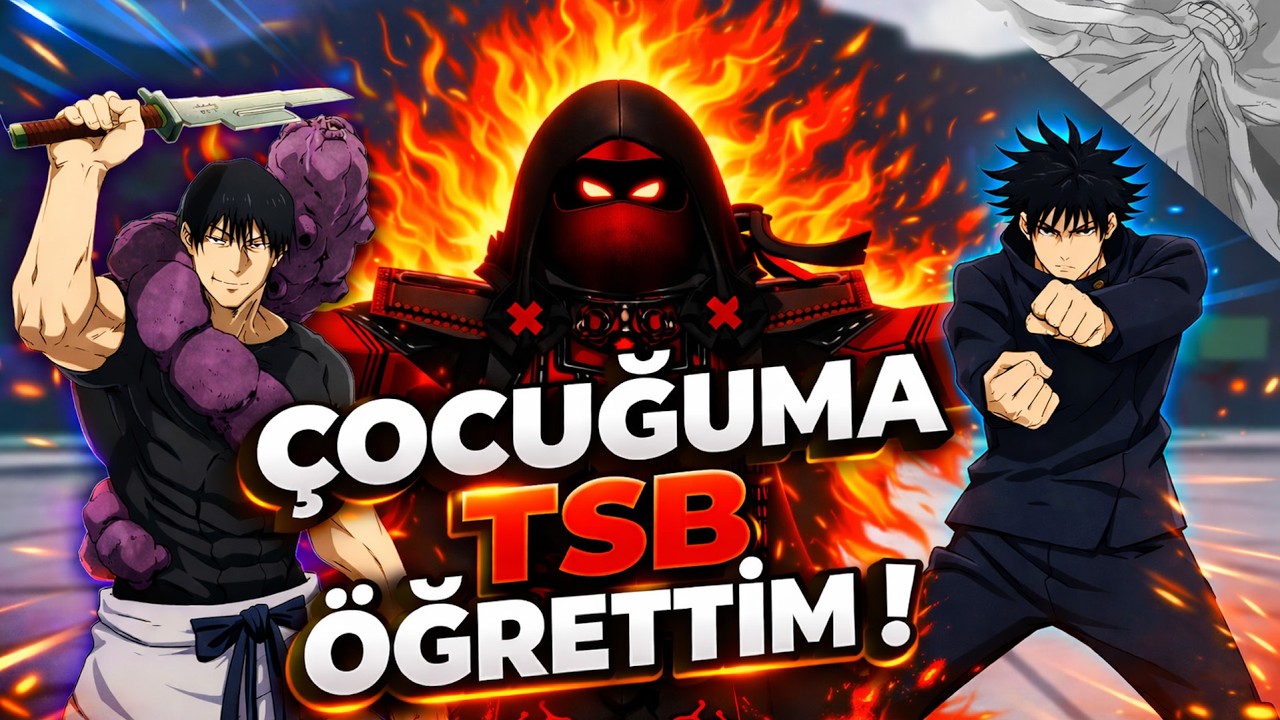 Çocuğuma TSB Oynamayı Öğrettim [DELİRTTİ] 👊🏻 Roblox TSB