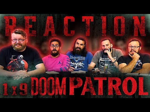 Doom Patrol 1x9 REACTION!! "Jane Patrol"