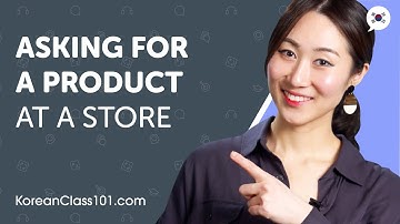Learn How to Ask for a Product at a Store in Korean | Can Do #15