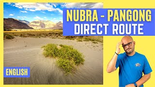 Q20. Can I travel from Nubra Valley to Pangong Tso directly? [Nubra to Pangong - Shyok Direct Route]