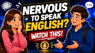 How to Speak English When You Feel Nervous 😨 | Easy English Conversation Practice