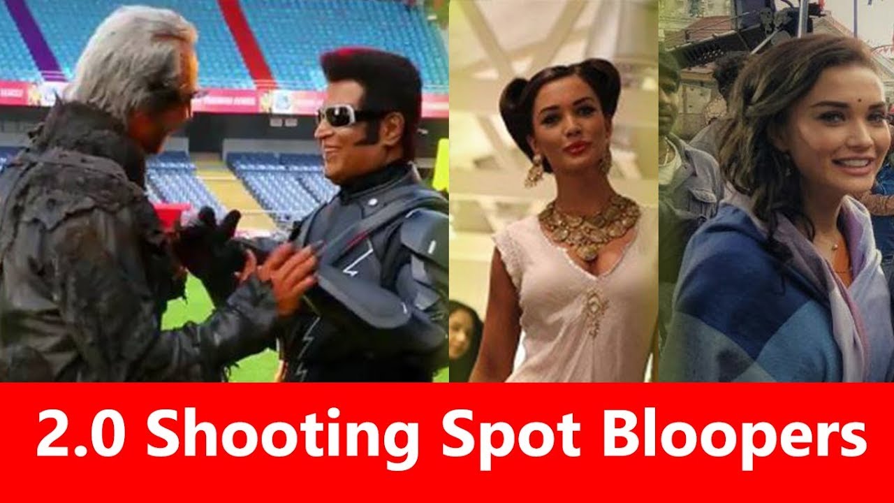 2.0 shooting spot bloopers making video