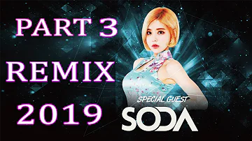 DJ SODA Remix 2019 😈 EDM TIKTOK 2019 ❌ Nonstop DJ Electro House (Ep.3)