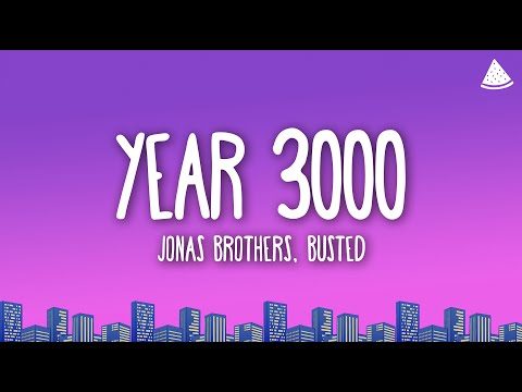 Jonas Brothers - Year 3000 (Lyrics)