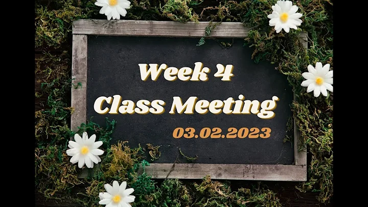 Module 155 Week 4 Class Meeting - 03.02.2023