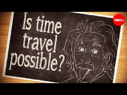 Is time travel possible? -Colin Stuart