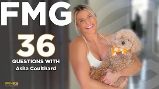 36 Questions with FMG International Pro Athlete | Asha Coulthard