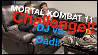 MORTAL KOMBAT 11 CHALLENGE!! DJ vs Dad!! by YouGotFamily 79 views 1 year ago 14 minutes, 44 seconds