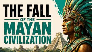 The Fall of the Mayan Civilization in 111 Minutes
