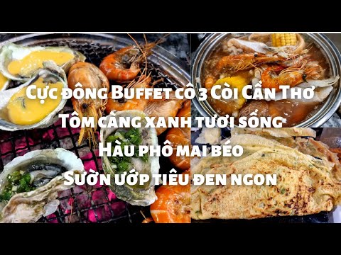 Video Buffet hải sản, tôm càng xanh tươi sống cực đông khách... - youtube