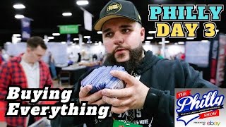 BUYING EVERYTHING IN SIGHT AT THE PHILLY CARDS SHOW ! Day 3 Vlog