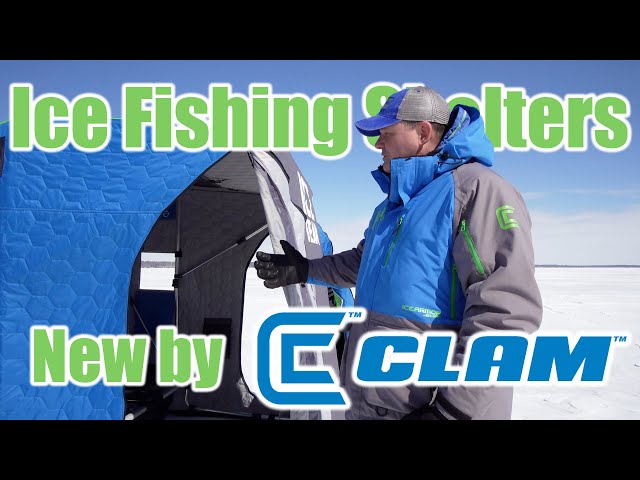 New Ice Fishing Shelters by Clam 