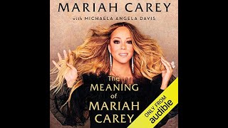 Exploring Mariah Carey's Unfiltered Story: The Meaning of Mariah Carey Overview