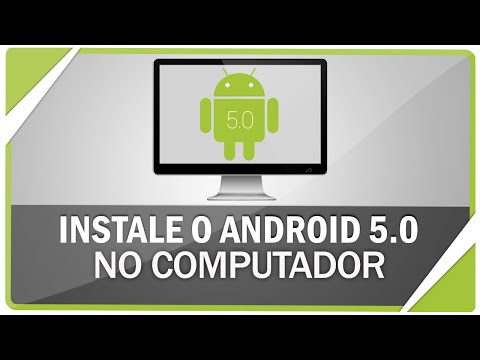 Como instalar o android 5.0 Lollipop no PC