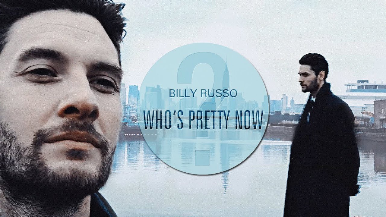 billy russo who's pretty now? 