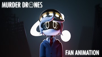 "The Future" || Murder Drones Fan Animation