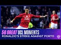 50 Great UCL Moments: Ronaldo's Insane Strike Against Porto in 2009 | CBS Sports Golazo