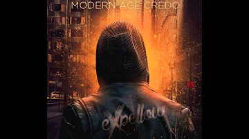 Expellow - Modern Age Credo