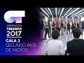 SEGUNDO PASE DE MICROS GALA 3 (ENTERO) | OT 2017