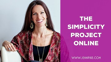 What is The Simplicity Project Online? | Work With Jenn Pike