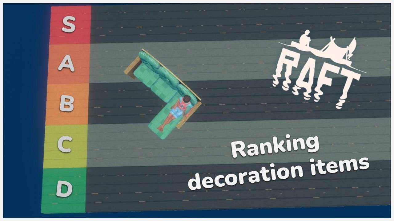 Ranking Every Decoration Item in Raft - YouTube