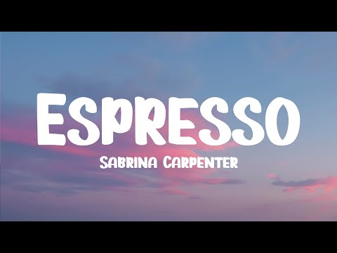 Sabrina Carpenter - Espresso