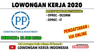 LOWONGAN KERJA BUMN 2020 PT PEMBANGUNAN PERUMAHAN (PERSERO) | LOWONGAN KERJA JAKARTA 2020