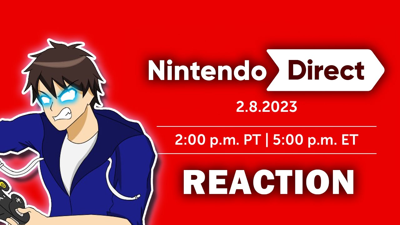 nintendo-direct-2-8-23-reaction-youtube