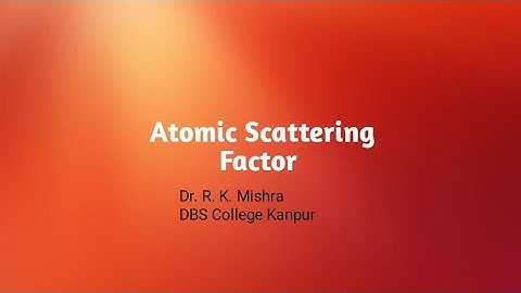 Atomic Scattering Factor