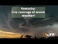 Kentucky severe storm coverage kywx wx kentucky kentuckyweather