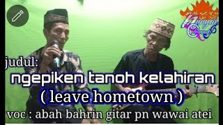 KLASIK LAMPUNG TOP_NGEPIKEN ANEG (SANAK MERANTAU) KLASIK GITAR TUNGGAL | ABAH BAHRIN | PN WAWAI ATEI