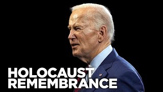 Watch live: Biden gives remarks at Holocaust Remembrance ceremony amid campus unrest
