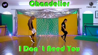 &quot;Chandelier&quot; x &quot;I Don`t Need You&quot; - Sean Mambwere Choreography