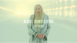 Albus Dumbledore || See You Again (Rest in Peace Michael Gambon)