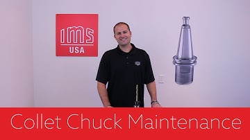 Collet Chuck Maintenance