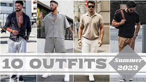 10 Latest Summer Outfit Ideas For Men 2023 | Men's Fashion