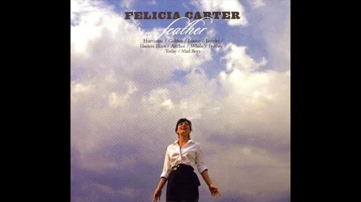Felicia Carter - Useless Blues