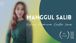 KPKL 137 - MANGGUL SALIB (KERONCONG ROHANI JAWA) -  COVER DEVI MARTA